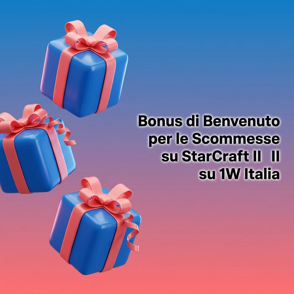 Bonus benvenuto 1W fino al 500% sul primo deposito per scommesse esport StarCraft II giocatori italiani